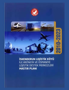 �skenderun Lojistik K�y� ile Antakya ve Osmaniye Lojistik Destek Merkezleri Mast�r Plan�