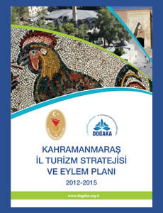 Kahramanmara� �l Turizm Stratejisi Eylem Plan�